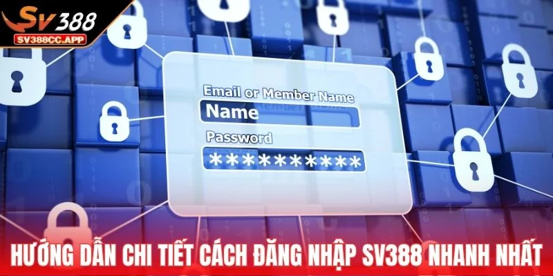Đăng Nhập SV388 – Truy Cập Dễ Để Giải Trí Ngay 3 Hướng dẫn chi tiết cách đăng nhập SV388 nhanh nhất